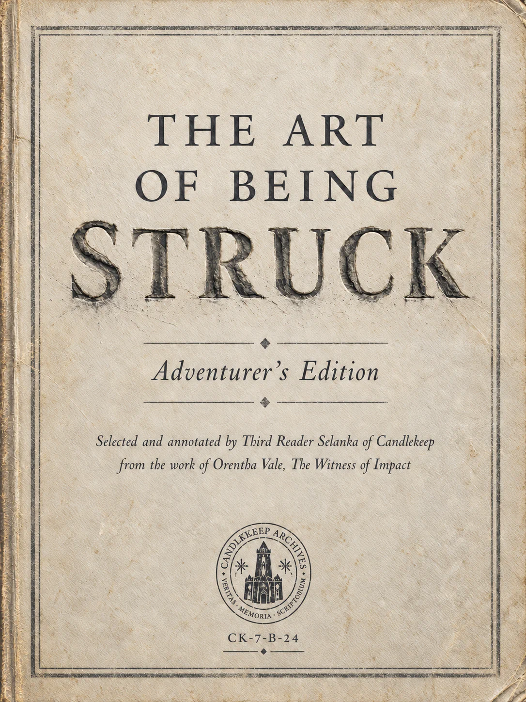 The Art of Being Struck